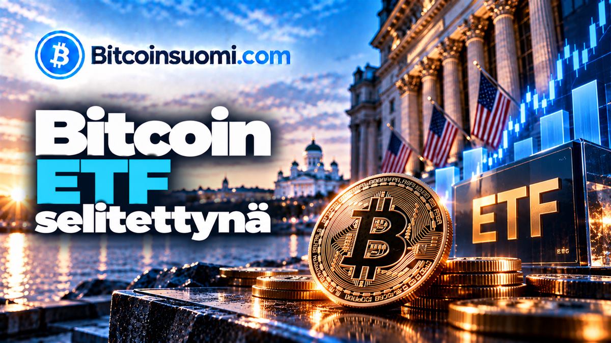 Bitcoin ETF selitettynä